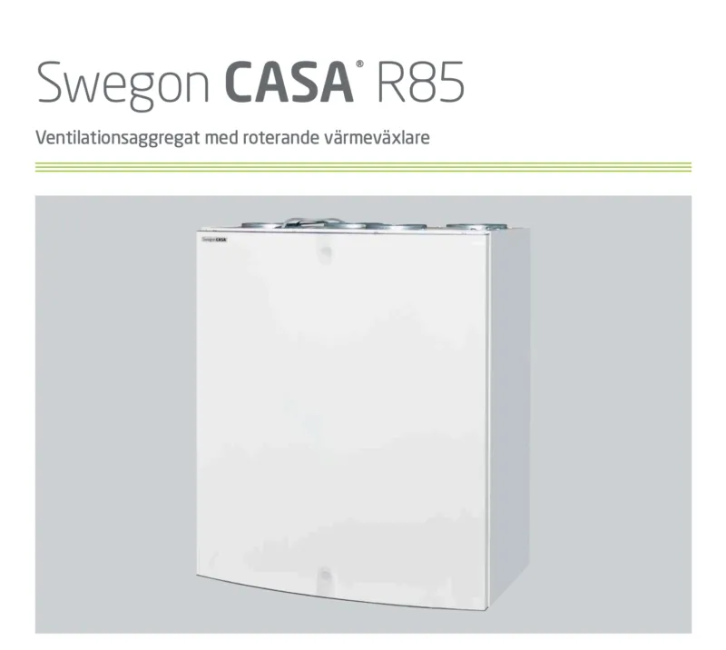 Swegon Casa R85: laga eller byta? Pris och alternativ